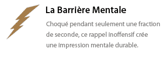 La Barrière Mentale